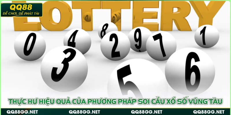 Thực hư hiệu quả của phương pháp soi cầu xổ số Vũng Tàu